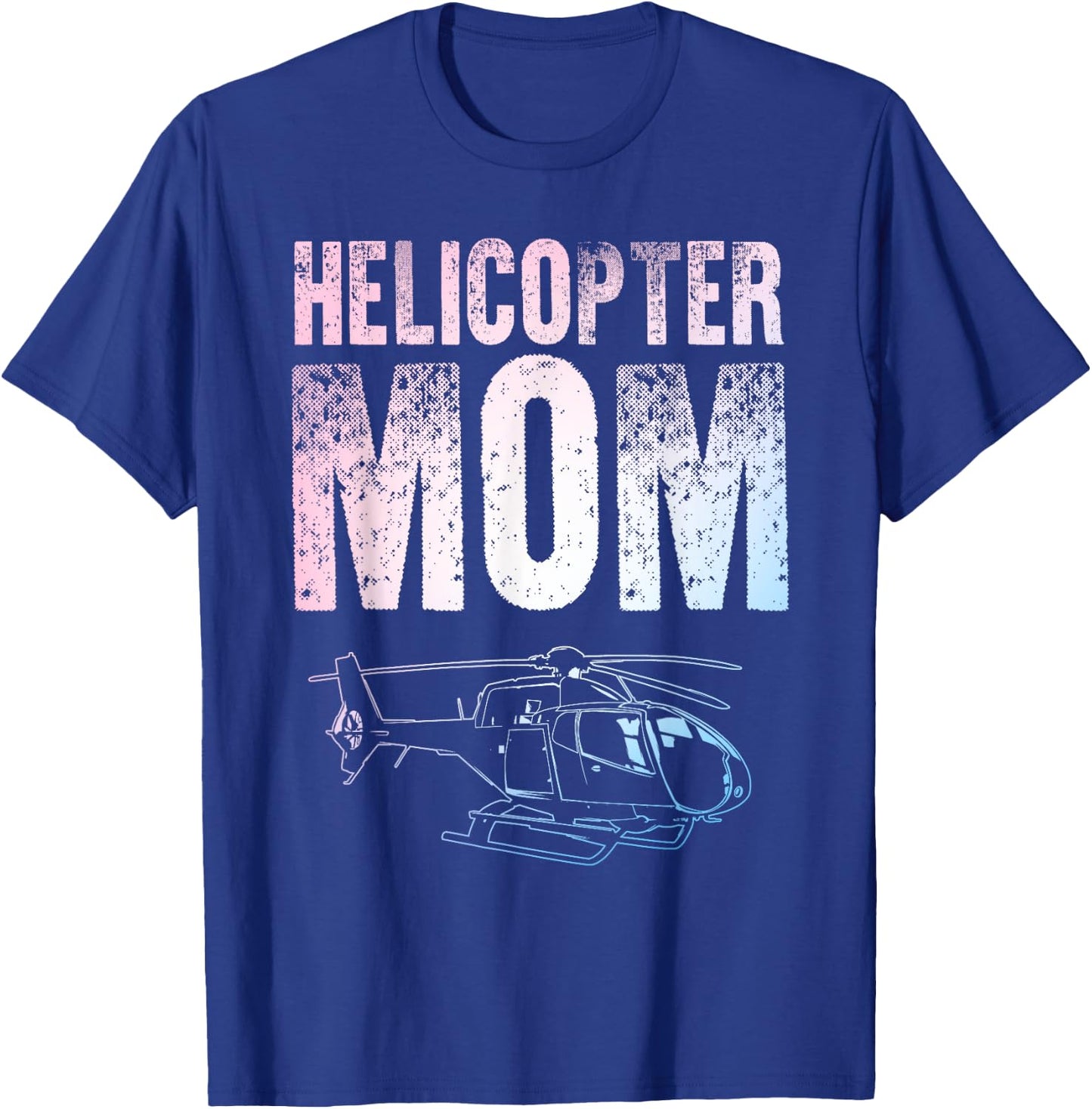 Cool Helicopter Mom Art Heli Mom Helicopter Pilot T-Shirt - T-Shirt | Royal