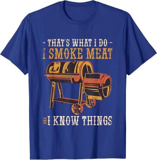 Ich Rauchere Fleisch Und Kenne Mich mit Grillen Aus. T-Shirt - T-Shirt | Royal
