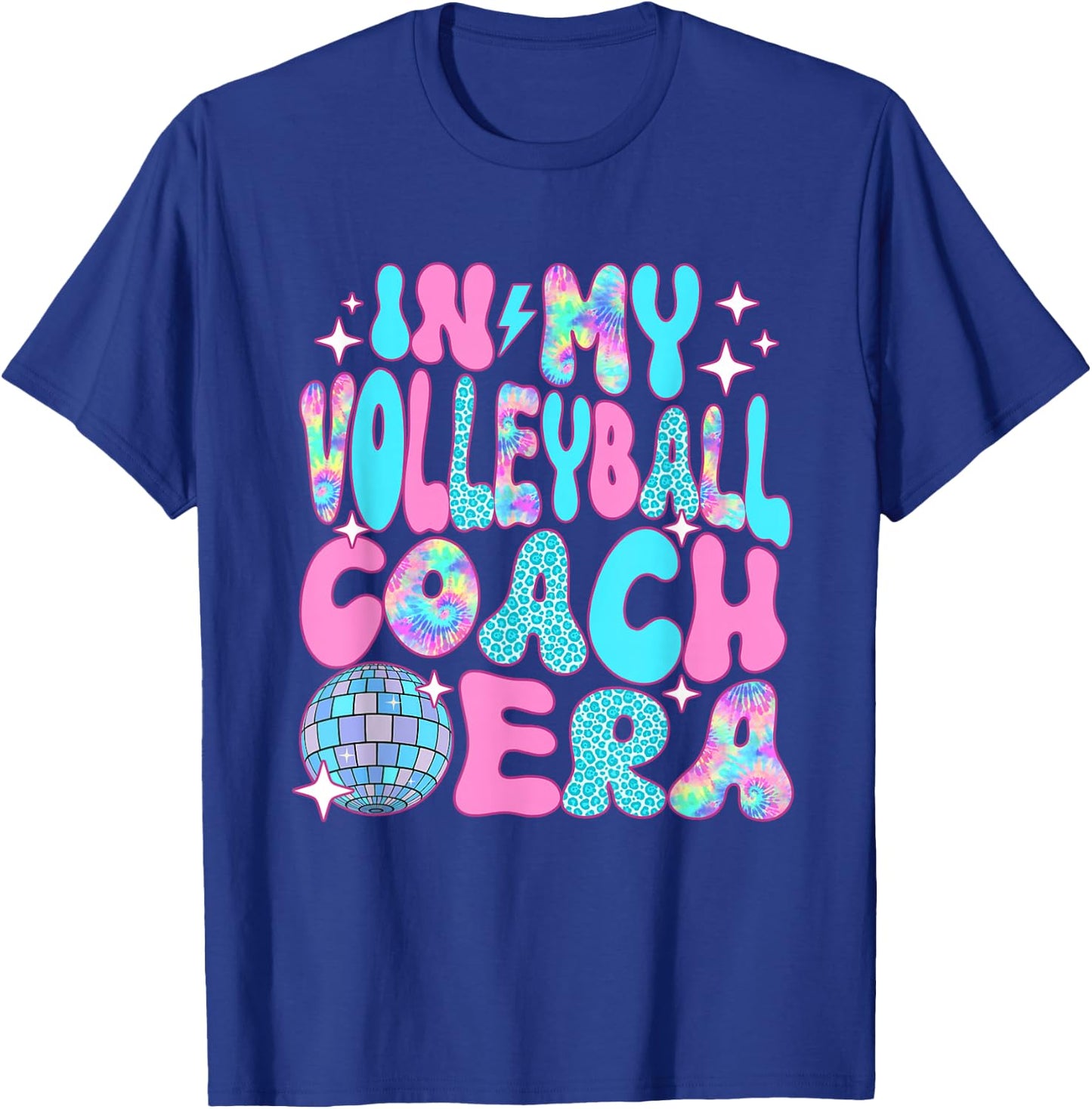 Disco In My Volleyball Coach Era T-Shirt - T-Shirt | Royal