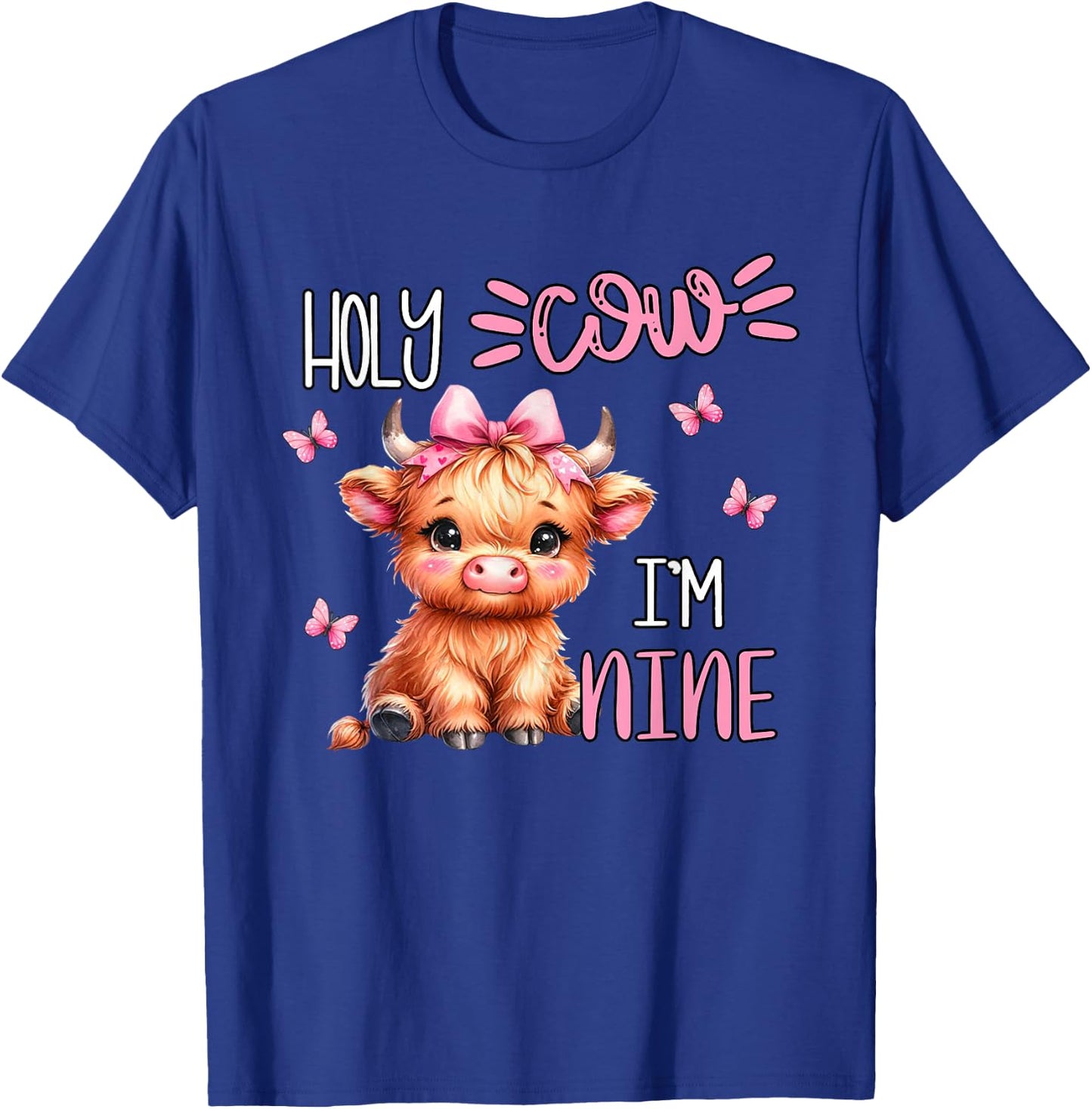 Holy Cow I'm Nine 9 Highland Cow Print 9th Birthday Girl T-Shirt - T-Shirt | Royal