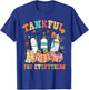 Tankful For Everything Respiratory Therapy Thanksgiving T-Shirt - T-Shirt | Royal