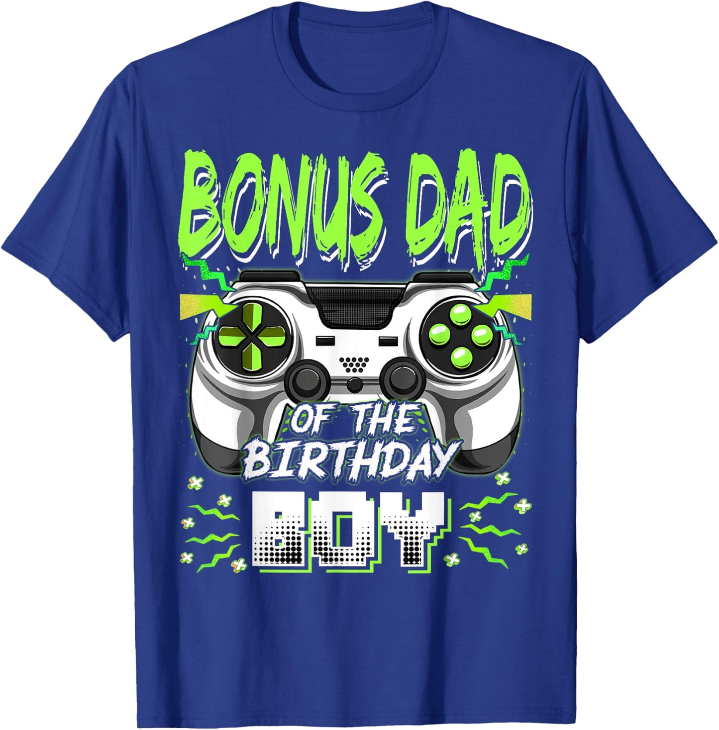 Bonus Dad Of The Birthday Boy Video Game Bday Party T-Shirt - T-Shirt | Royal