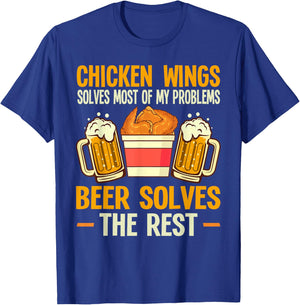 Chicken Wings Solves My Problems Beer Solves The Rest T-Shirt - T-Shirt | Royal