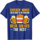 Chicken Wings Solves My Problems Beer Solves The Rest T-Shirt - T-Shirt | Royal