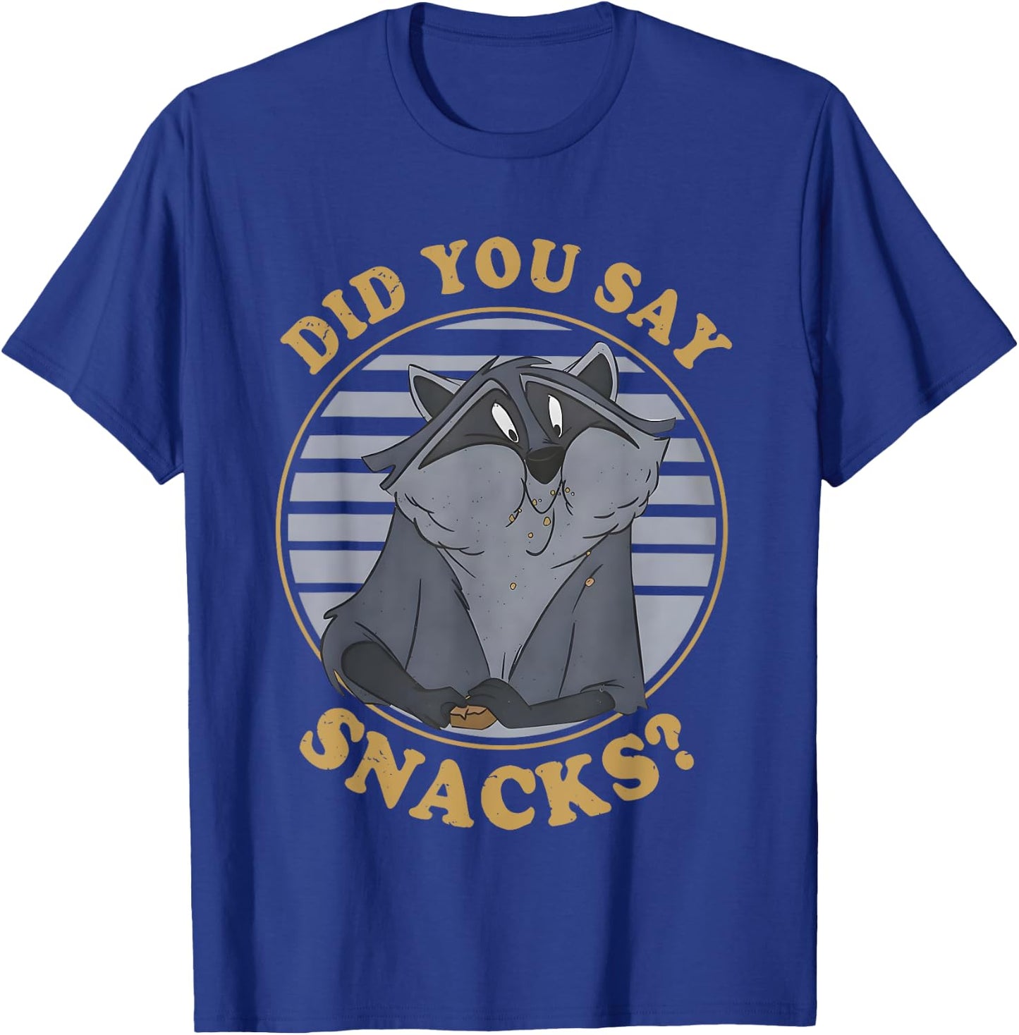 Did You Say Snacks Funny T-Shirt - T-Shirt | Royal