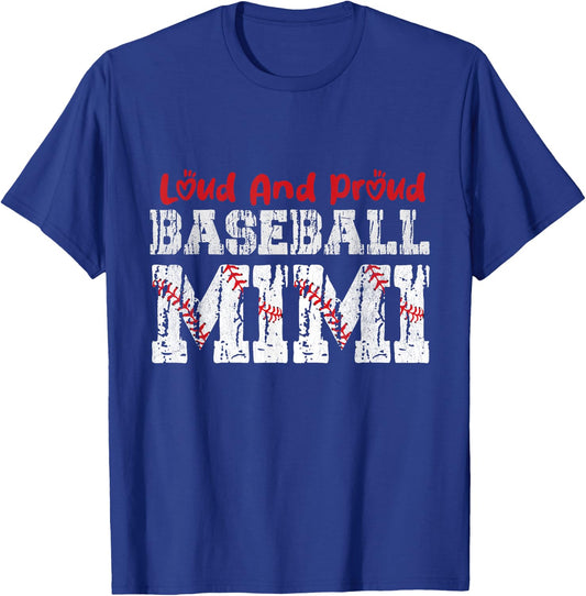 Loud And Proud Baseball Mimi Funny Baseball Mom Heart T-Shirt - T-Shirt | Royal