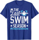 Last Swim Season Swim Senior Mom Swimming Senior Mama T-Shirt - T-Shirt | Royal