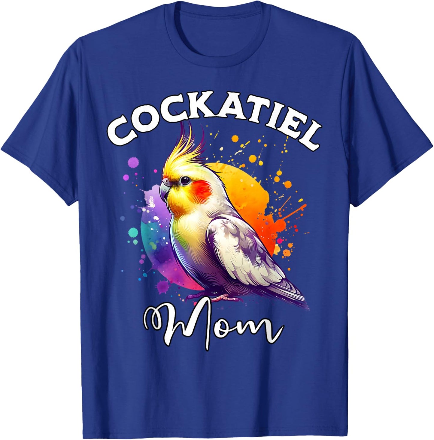 Cockatiel Mama Cockatiel T-Shirt - T-Shirt | Royal