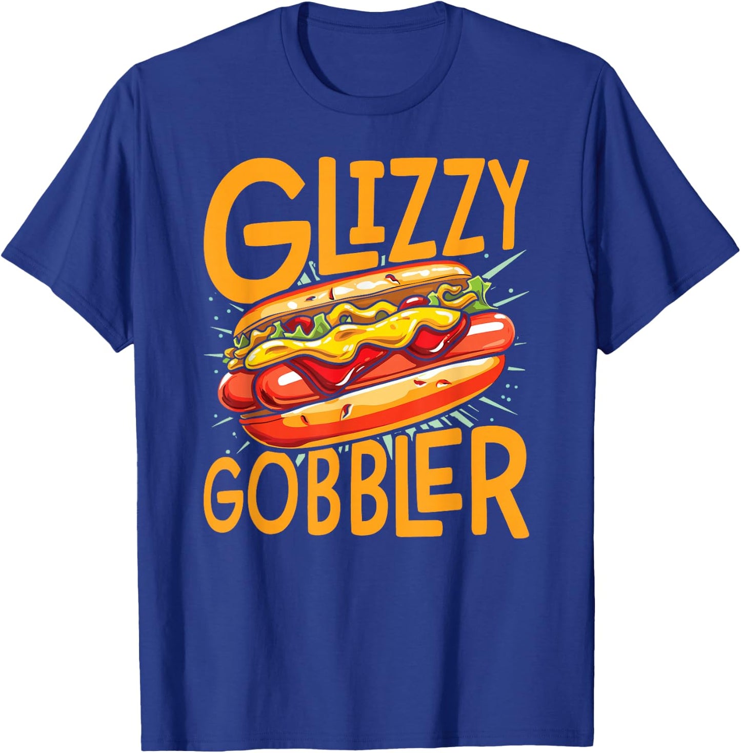 Funny HotDog Glizzy Gobbler Number One Glizzy T-Shirt - T-Shirt | Royal