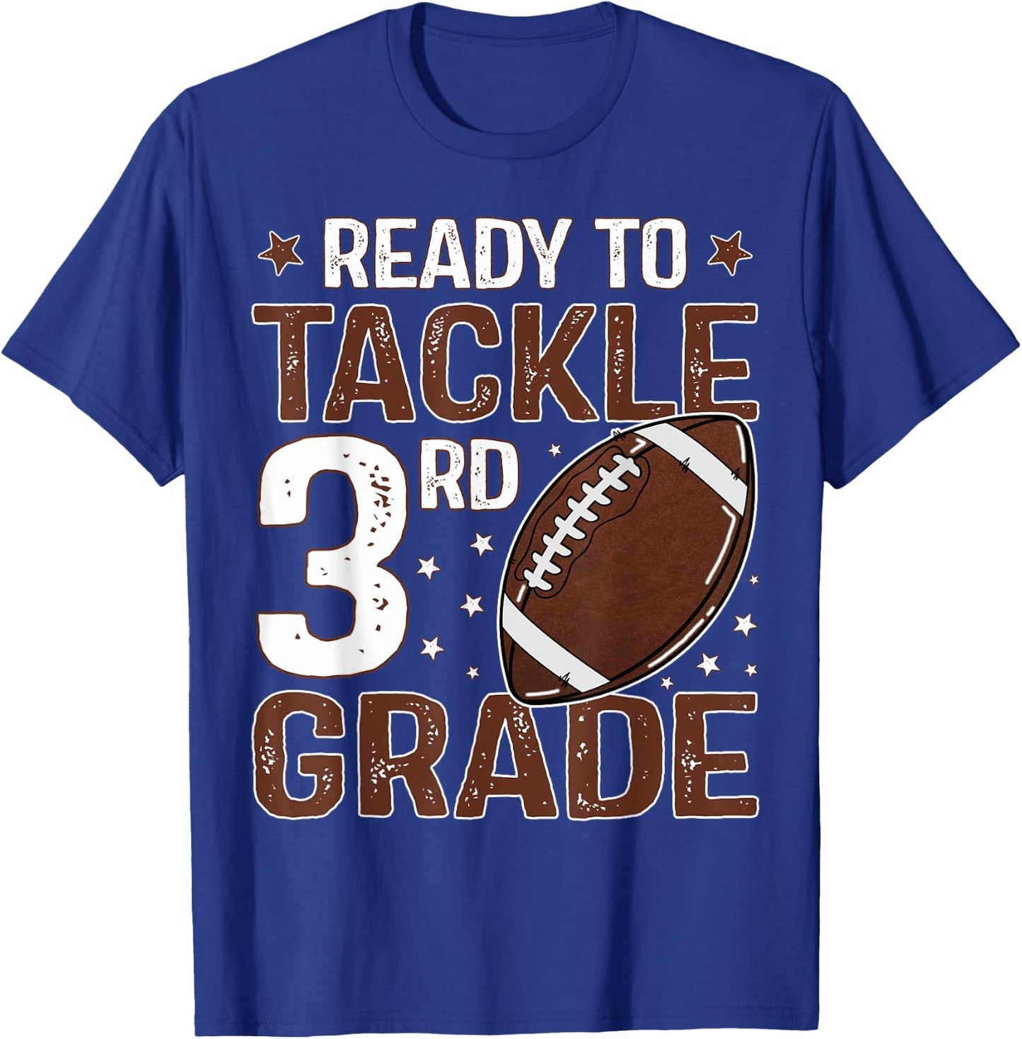 Ready To Tackle Third Grade First Day Of 3rd Grade Boys T-Shirt - T-Shirt | Royal