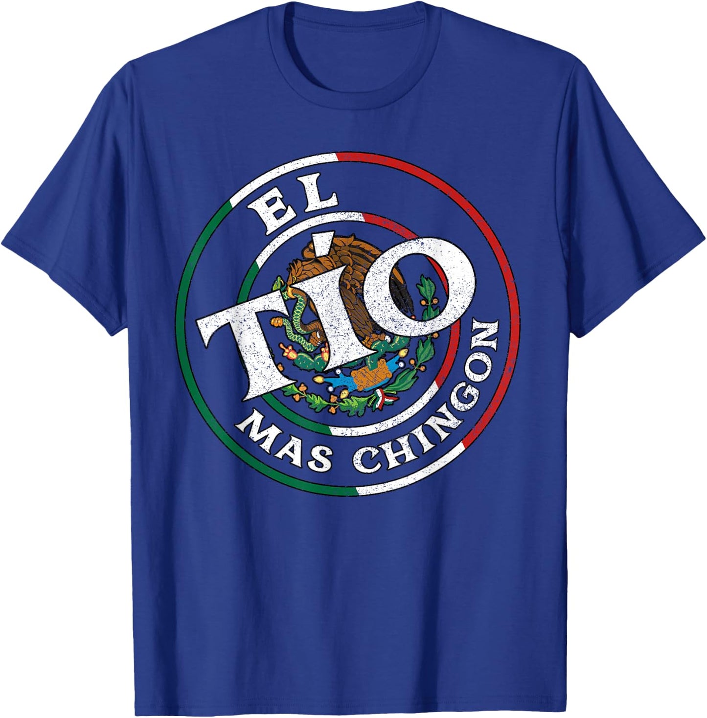 El Tio Mas Chingon Spanish Matchin Couple Mexicans Fiesta T-Shirt - T-Shirt | Royal