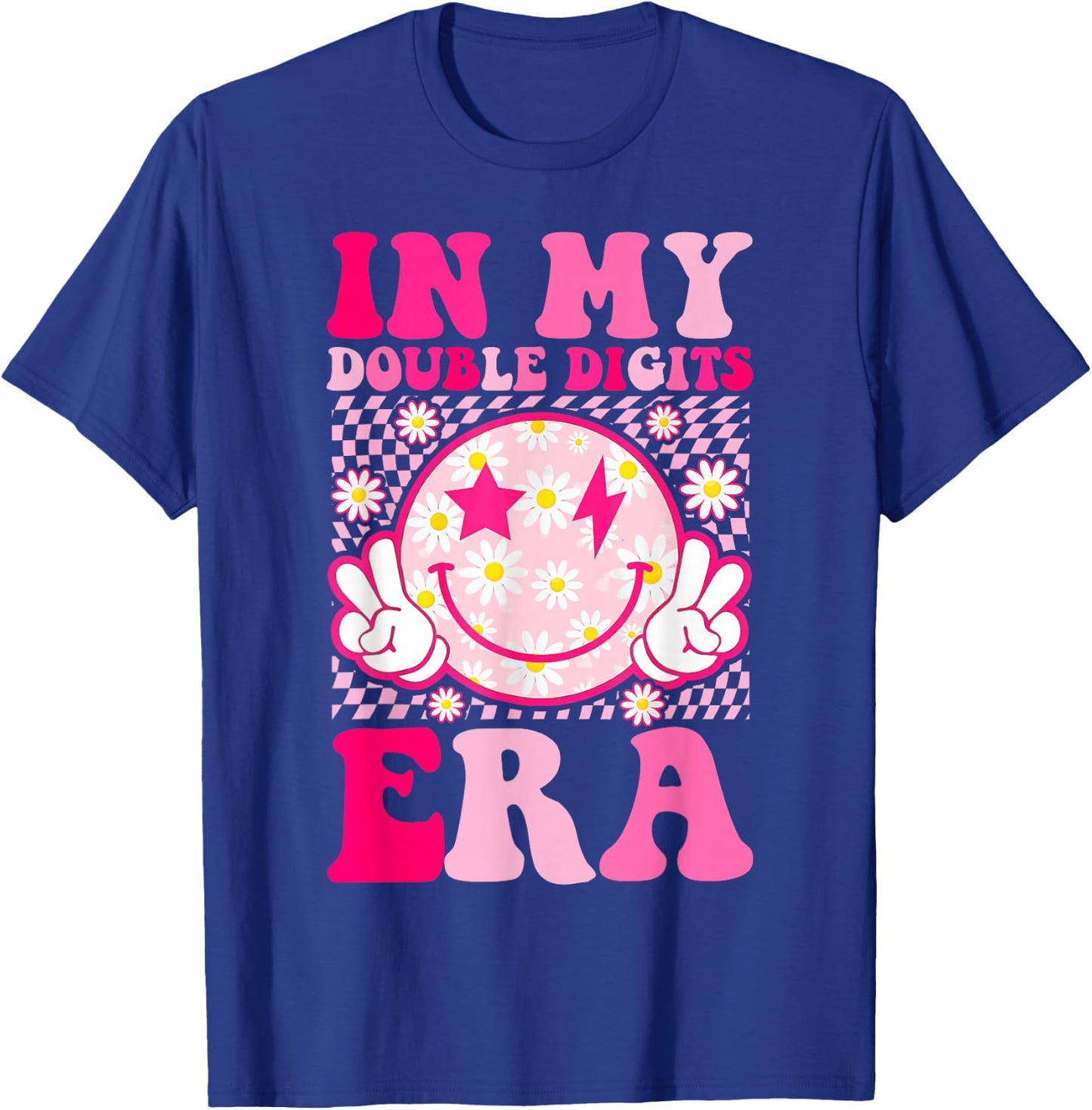 Birthday Happy Face Girls In My Double Digits Era T-Shirt - T-Shirt | Royal
