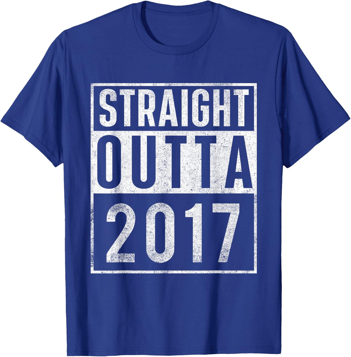 Straight Outta 2017 Year of Birth Birthday T-Shirt - T-Shirt | Royal