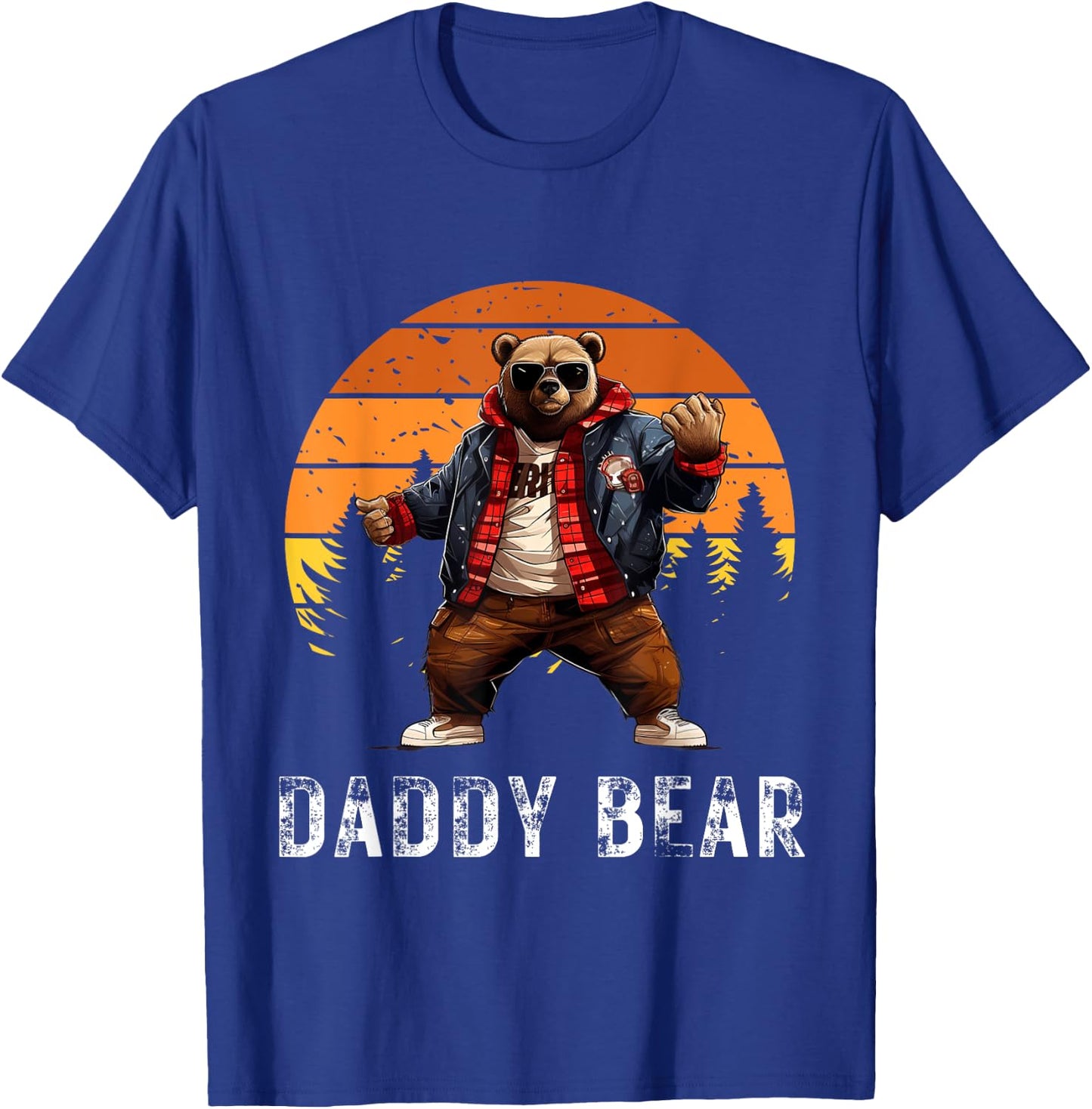 Daddy Bear Papa Bear Best Idea Fathers Day Retro Cozy Humor T-Shirt - T-Shirt | Royal