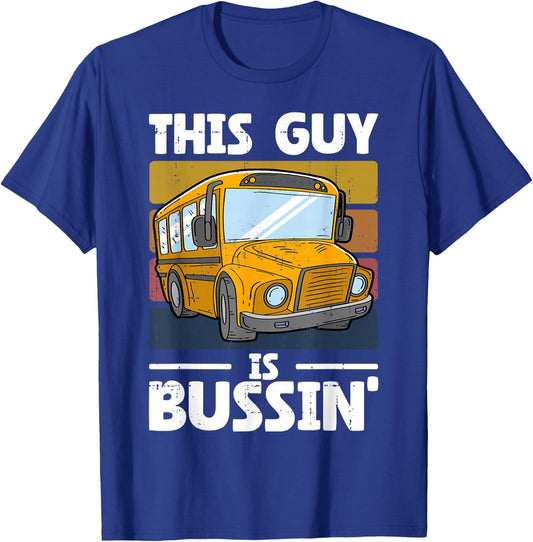 This Guy is Bussin' Funny School Bus Driver Men T-Shirt - T-Shirt | Royal