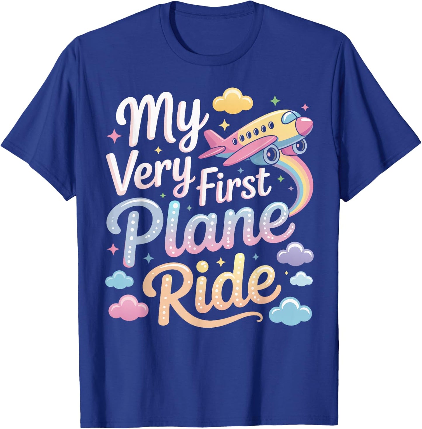 My Very First Plane Ride | First Time Flying T-Shirt - T-Shirt | Royal