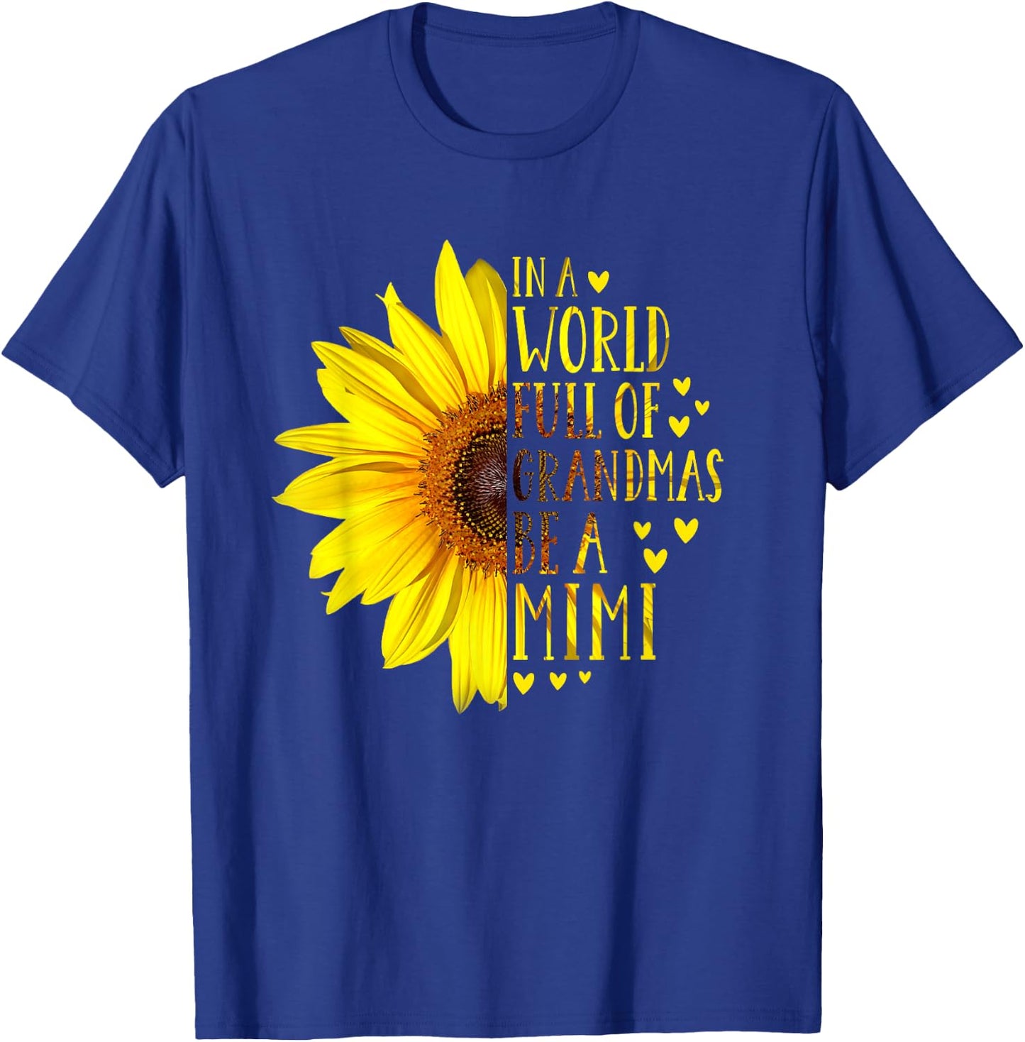 In A World Full Of Grandmas Be A Mimi Vintage Idea Sunflower T-Shirt - T-Shirt | Royal