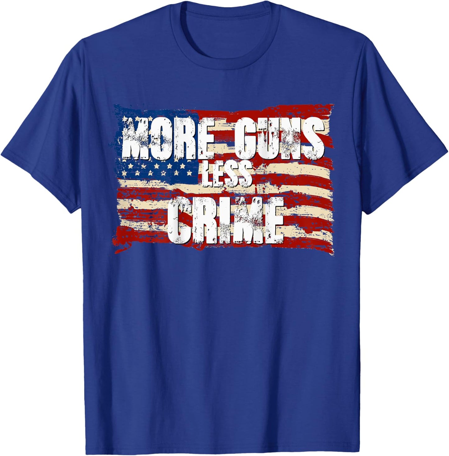 More Guns Less Crime Shirt Pro Gun USA American Flag Patriot Men T-Shirt - T-Shirt | Royal