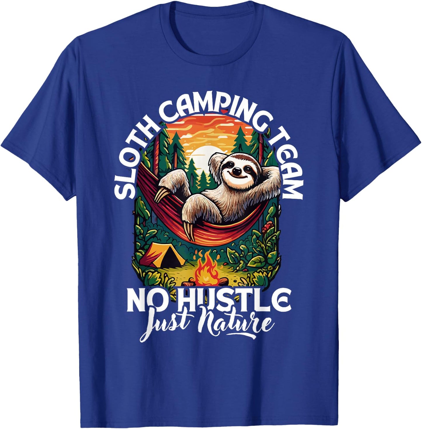 Sloth camping team, funny camping sloth, sloths and camping T-Shirt - T-Shirt | Royal