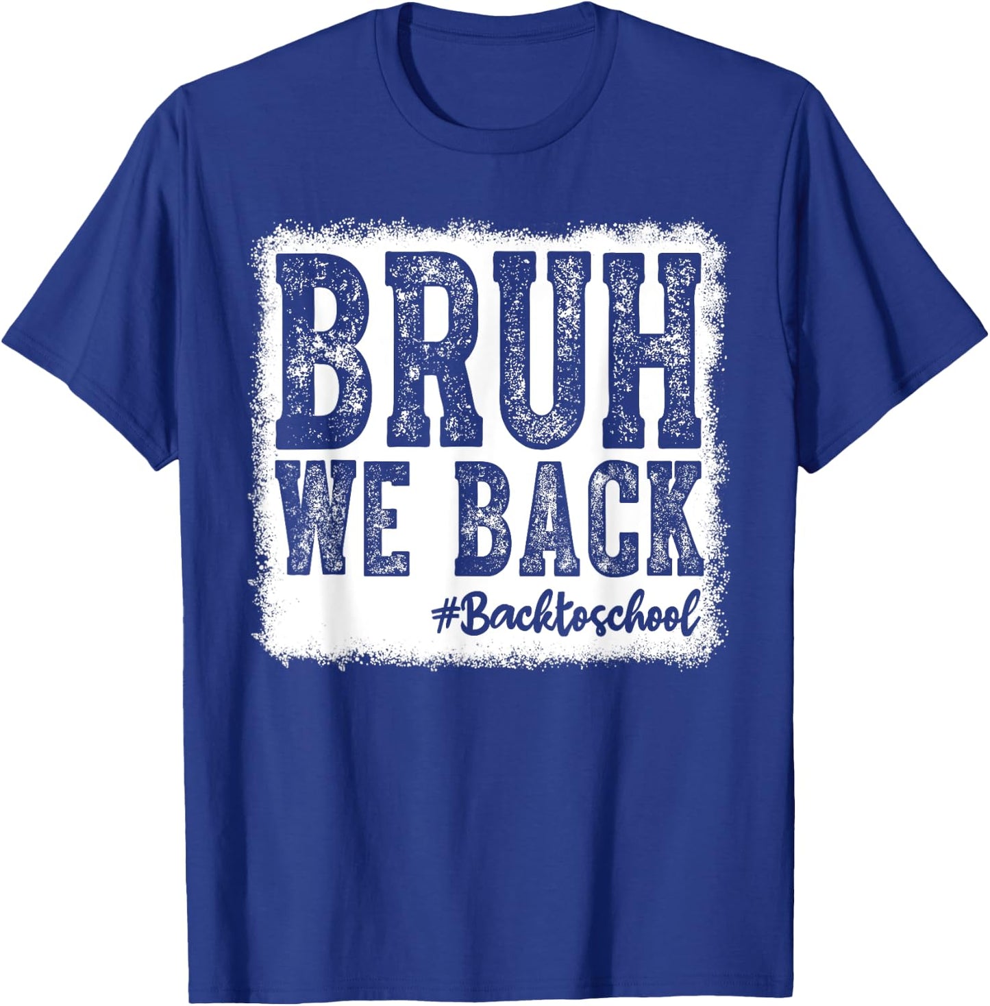 Retro Bruh We Back Saying Meme Back To School Boy Girls Kids T-Shirt - T-Shirt | Royal