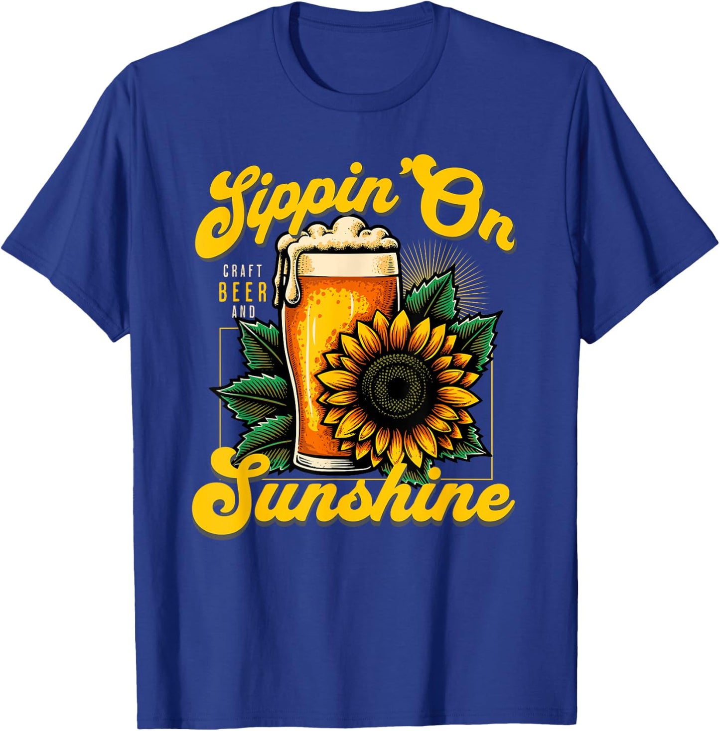 Sippin' on Sunshine Sunflower and Craft Beer Beach Vacation Men Women T-Shirt - T-Shirt | Royal