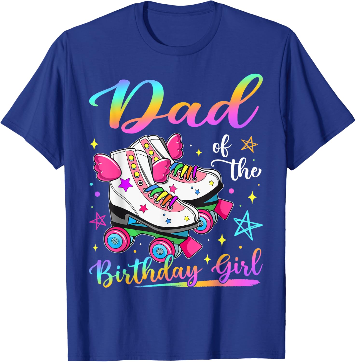 Dad Of The Birthday Girl Rolling Skate Family Matching T-Shirt - T-Shirt | Royal