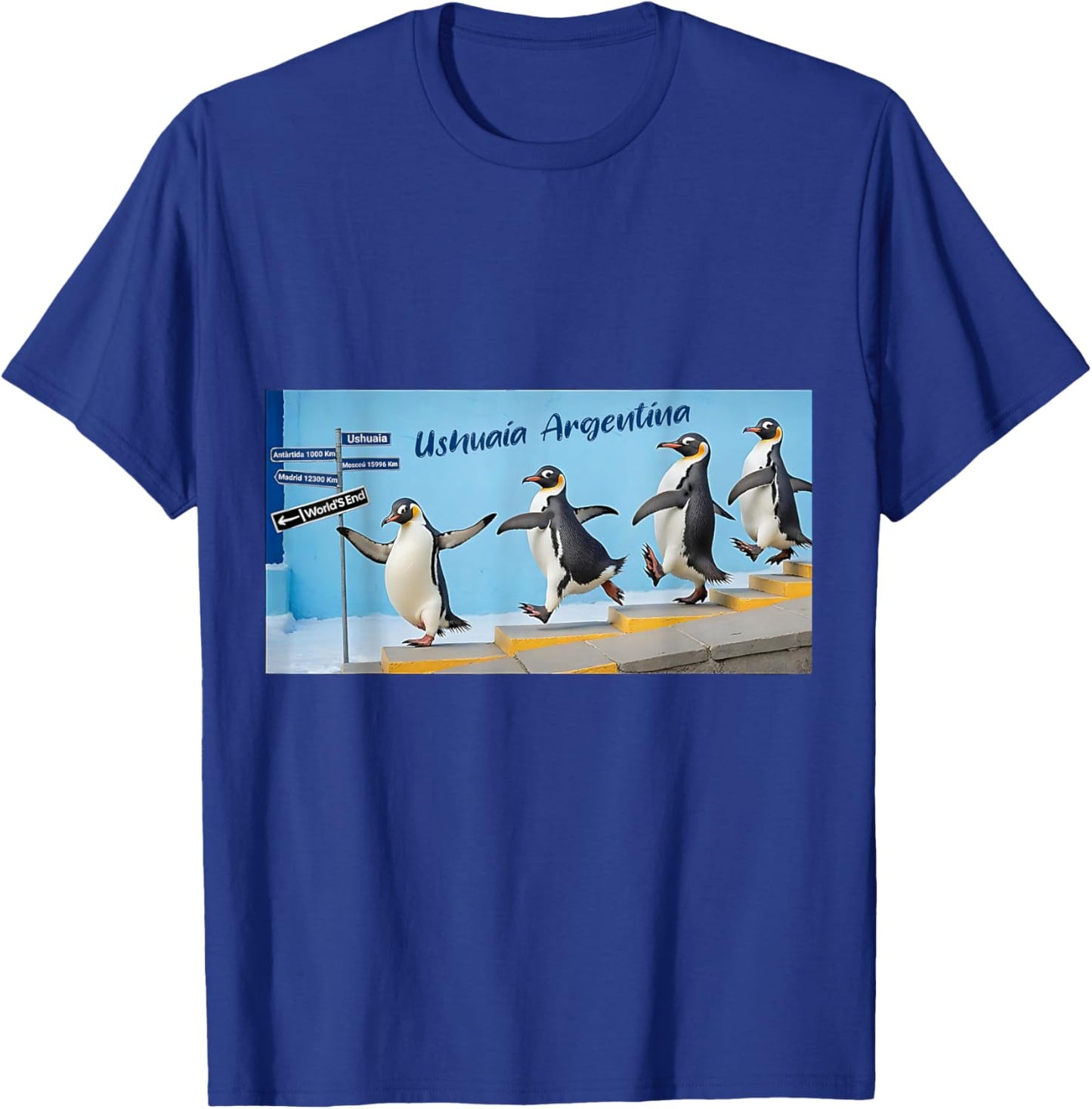 Ushuaia Tierra De Fuego Argentina T-Shirt - T-Shirt | Royal
