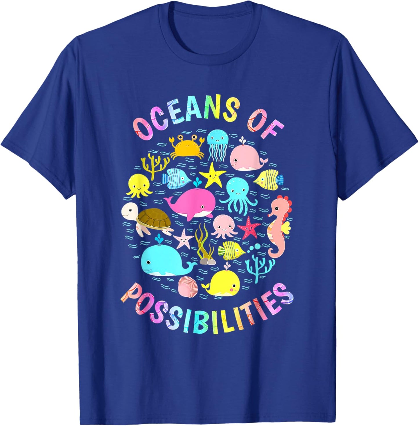 Cute Oceans Of Possibilities Summer Reading Sea Creatures T-Shirt - T-Shirt | Royal