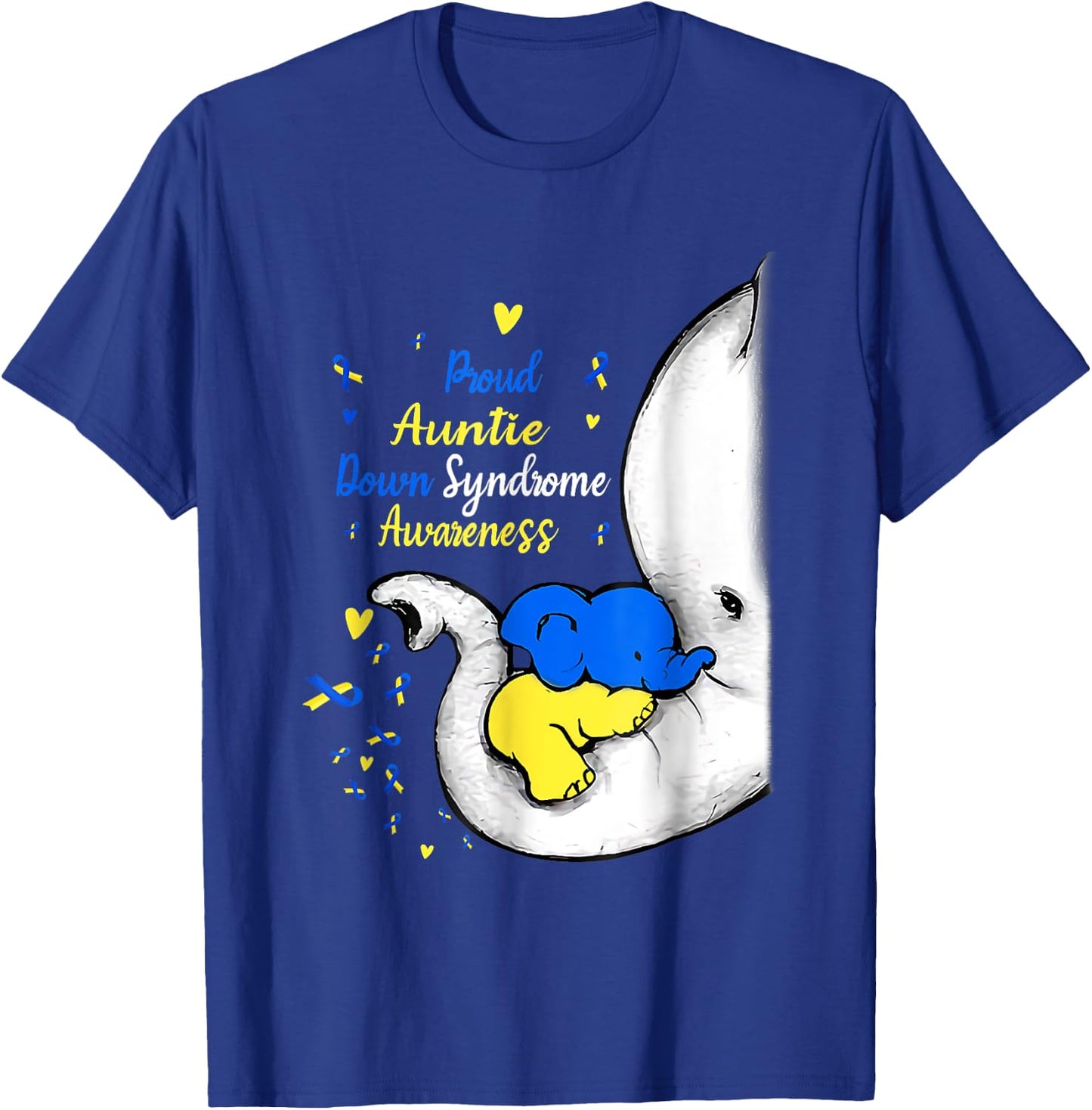 Proud Auntie Down Syndrome Awareness Day Elephant T21 Women T-Shirt - T-Shirt | Royal