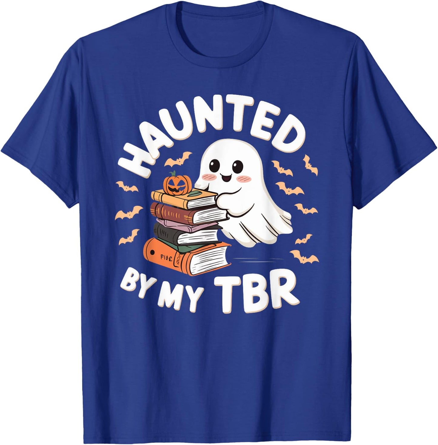 Haunted By My TBR Cute Ghost Book Reading Teacher Halloween T-Shirt - T-Shirt | Royal