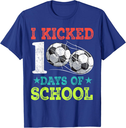 I Kicked 100 Days Of School Soccer Boys Girls Kids T-Shirt - T-Shirt | Royal