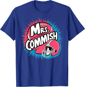 Mrs. Commish Fantasy Football Commissioner Wife Spouse T-Shirt - T-Shirt | Royal