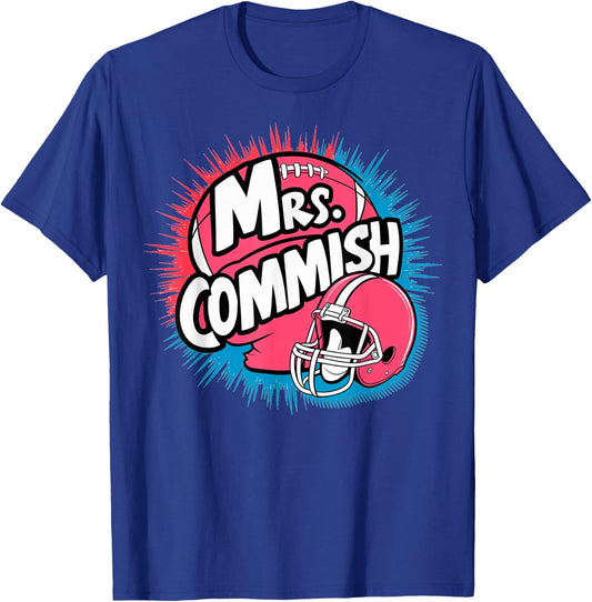 Mrs. Commish Fantasy Football Commissioner Wife Spouse T-Shirt - T-Shirt | Royal