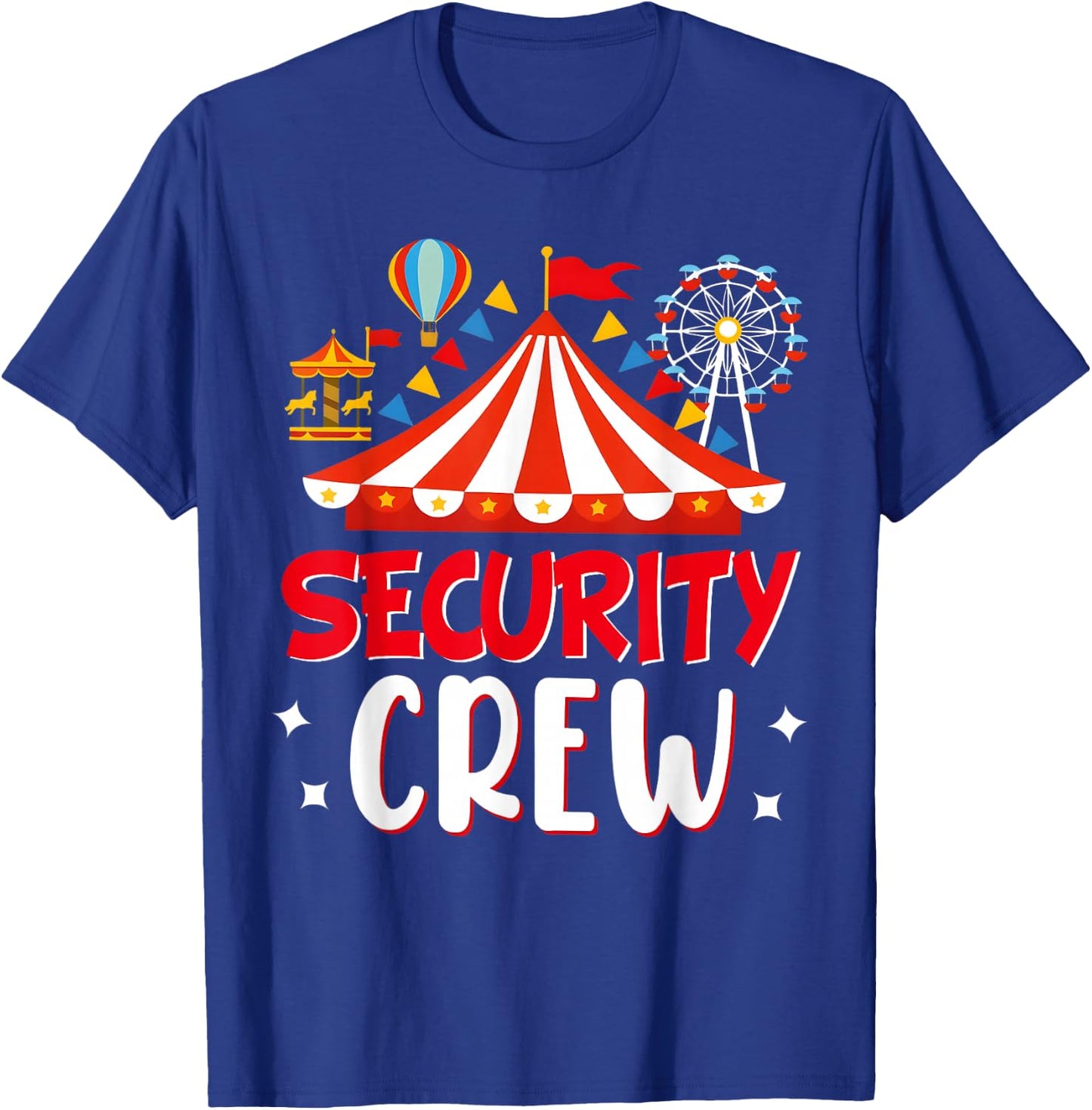 Security Crew Funny Circus Staff Costume Circus Carnival T-Shirt - T-Shirt | Royal