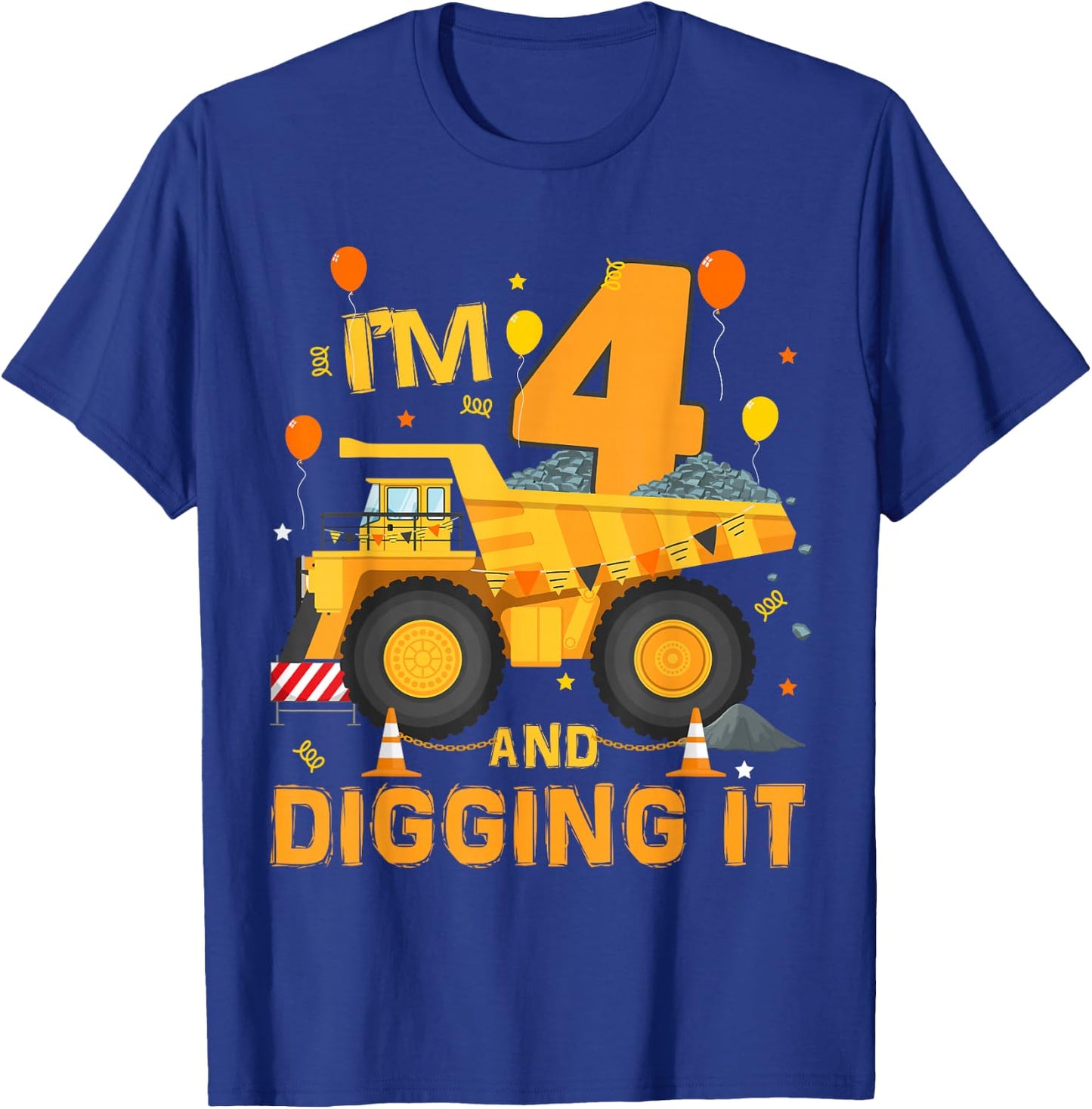 I'm 4 Year Old Digging It 4th Birthday Construction Truck T-Shirt - T-Shirt | Royal
