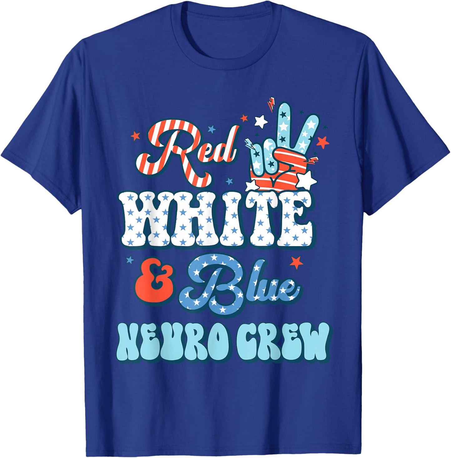 Red White Blue Neuro Crew Nurse 4th July Neurology RN T-Shirt - T-Shirt | Royal