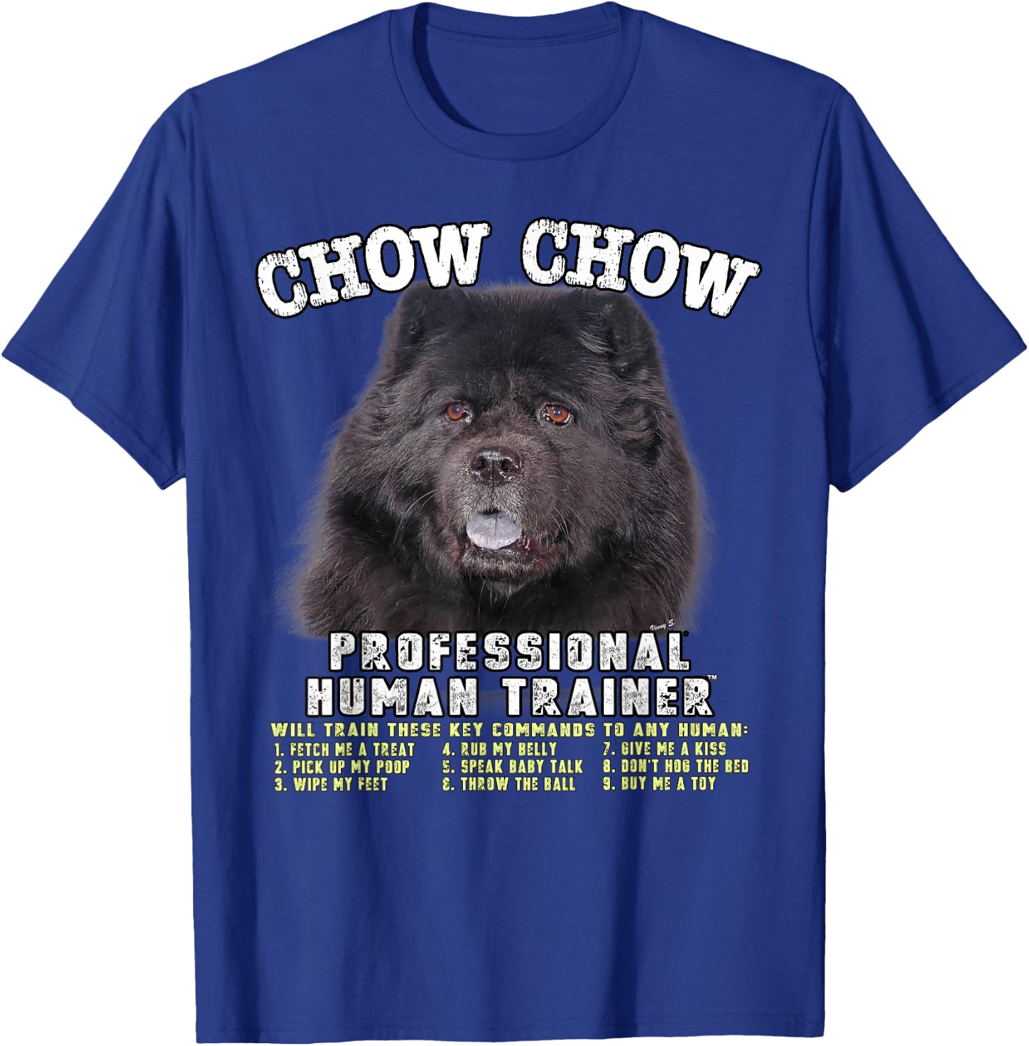 Chow Chow Black Professional Human Trainer T-Shirt - T-Shirt | Royal