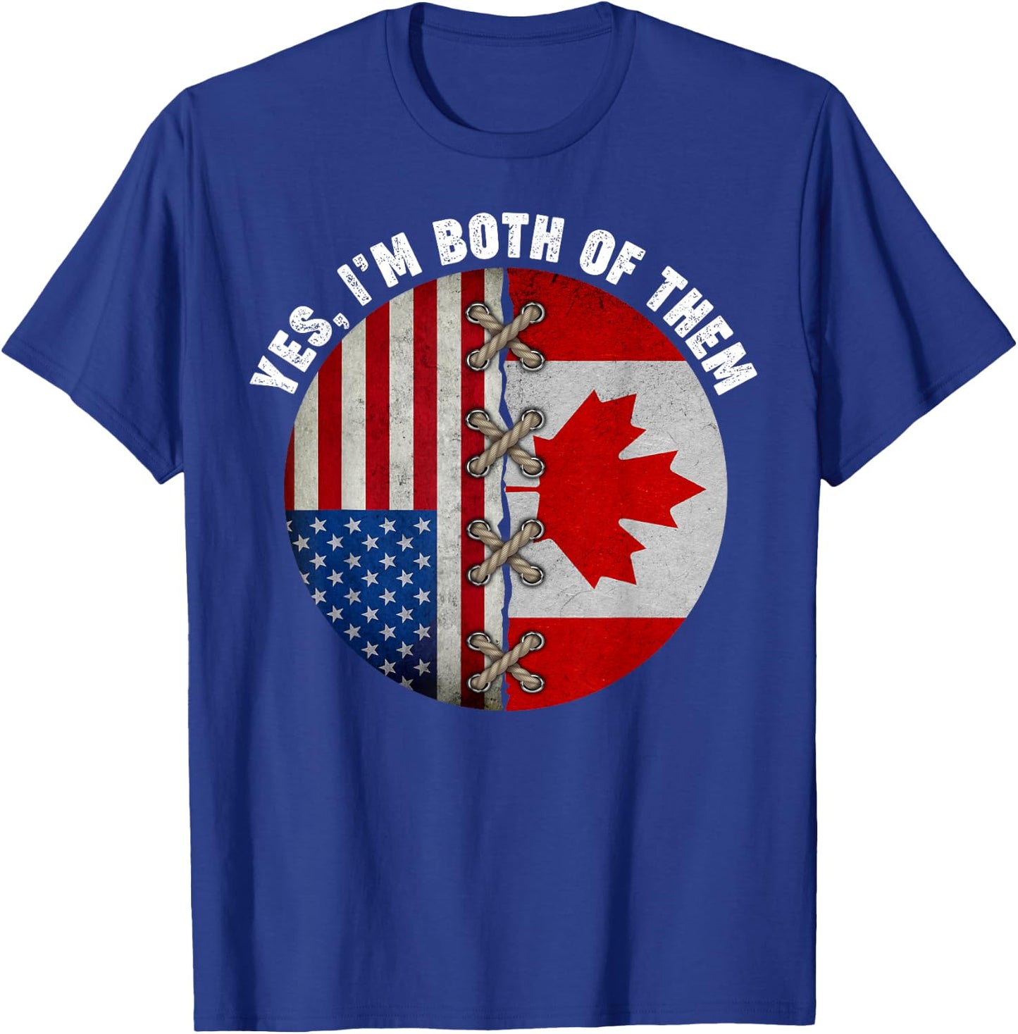 Yes I'm Both Of Them Maple Leaf Canadian Canada Day T-Shirt - T-Shirt | Royal
