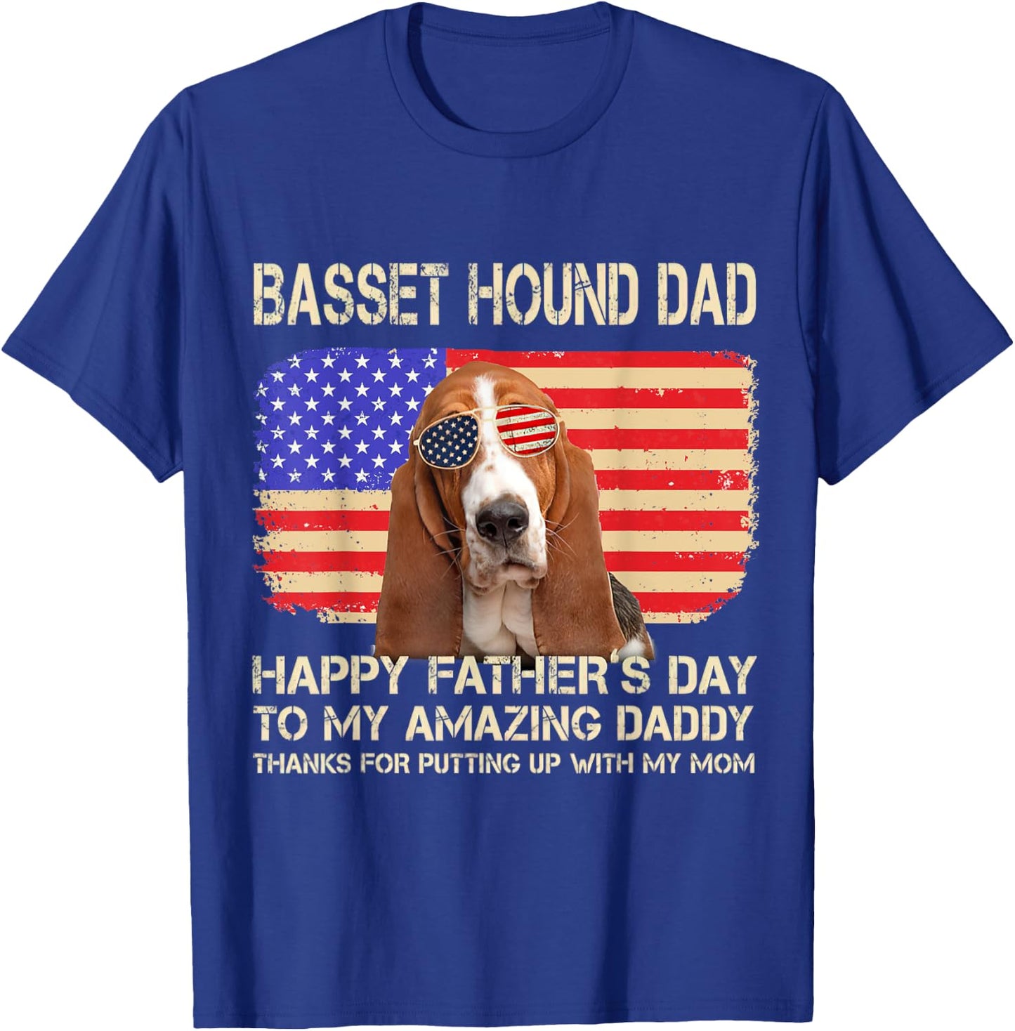 Basset Hound Dad Happy Fathers Day To My Amazing Daddy Dog Women T-Shirt - T-Shirt | Royal