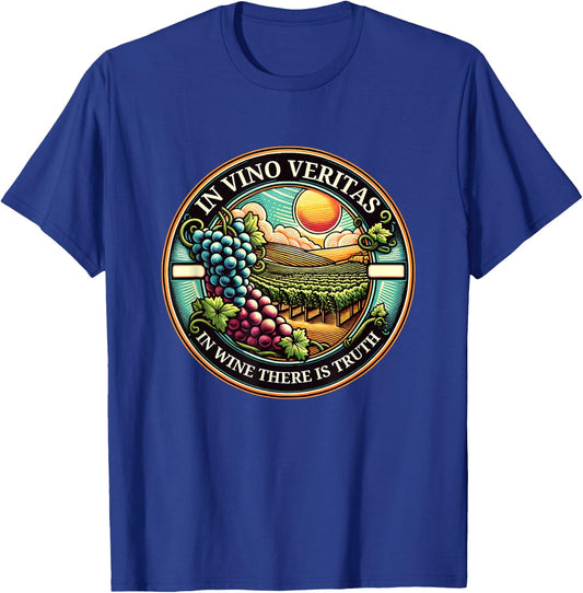 In Vino Veritas In Wine There Is Truth Winemaking T-Shirt - T-Shirt | Royal