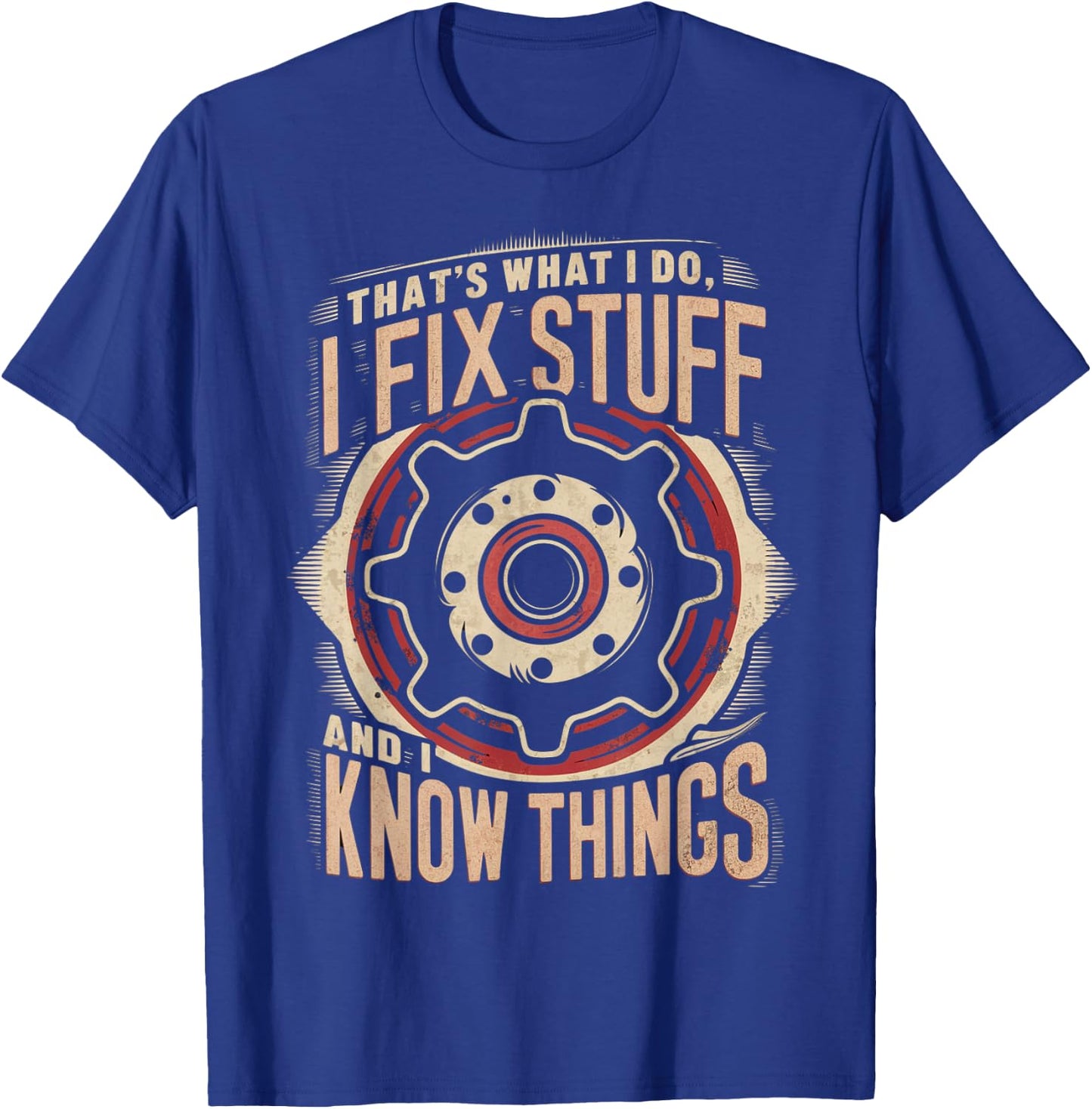 That's What I do I fix Stuff Vintage Mechanic Graphic T-Shirt - T-Shirt | Royal