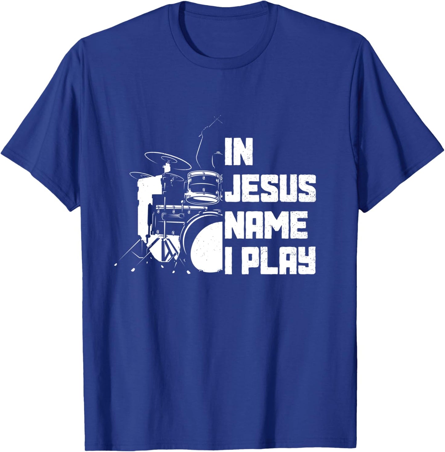 Vintage Drumset Christian Drummer In Jesus Name I Play Drum T-Shirt - T-Shirt | Royal