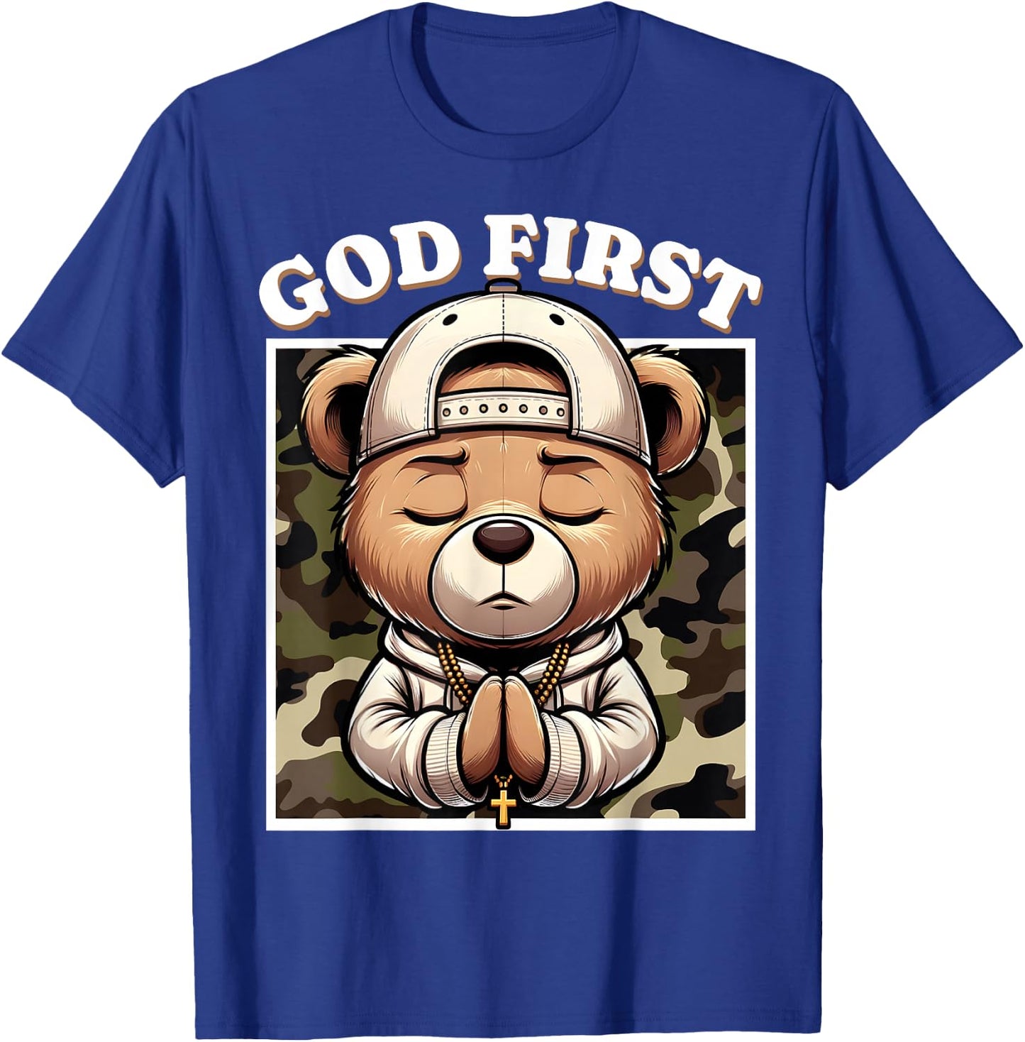 God First Hip Hop Camo Teddy Bear Christian Streetwear Pray T-Shirt - T-Shirt | Royal
