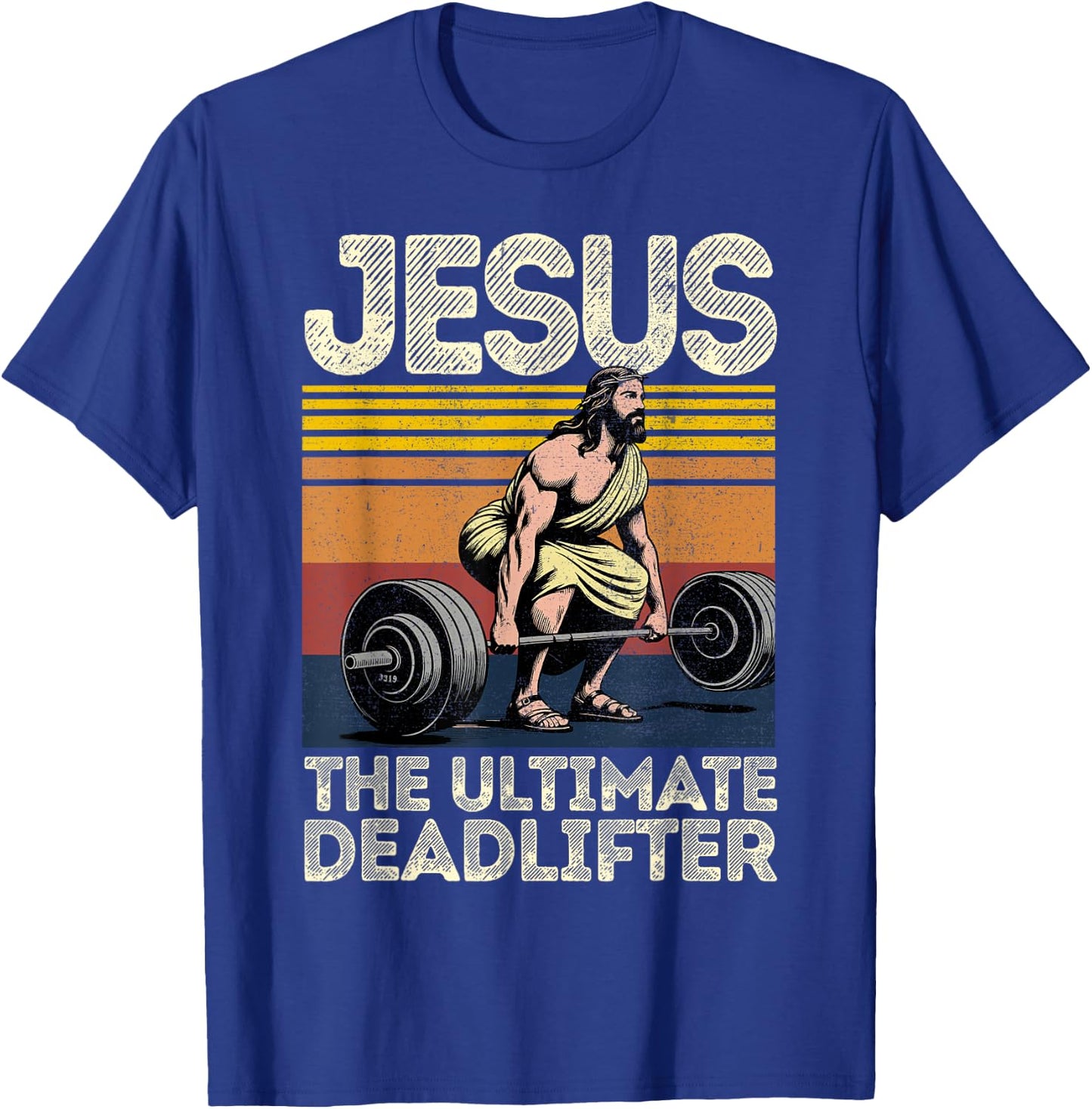 Vintage Jesus The Ultimate Deadlifter Funny Christian Gym T-Shirt - T-Shirt | Royal