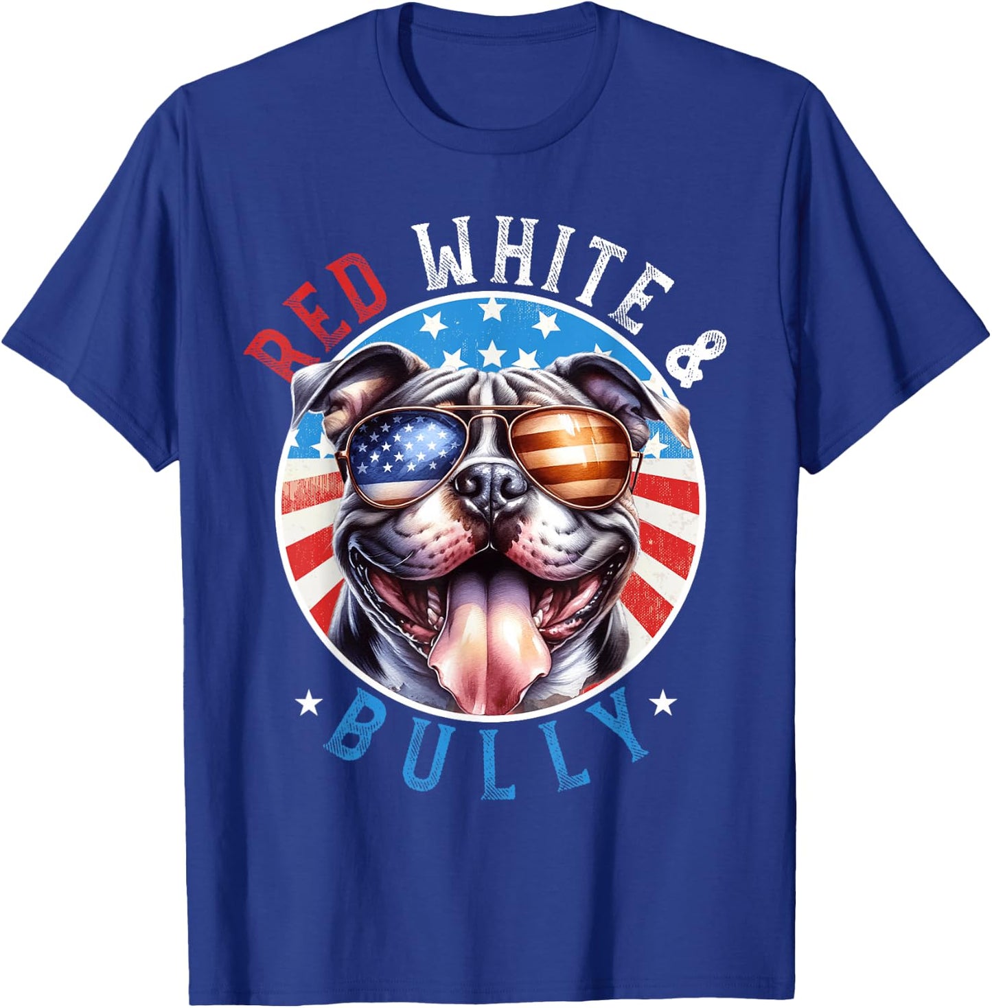 American Bully Dog 4th of July Red White and Bully Lovers T-Shirt - T-Shirt | Royal