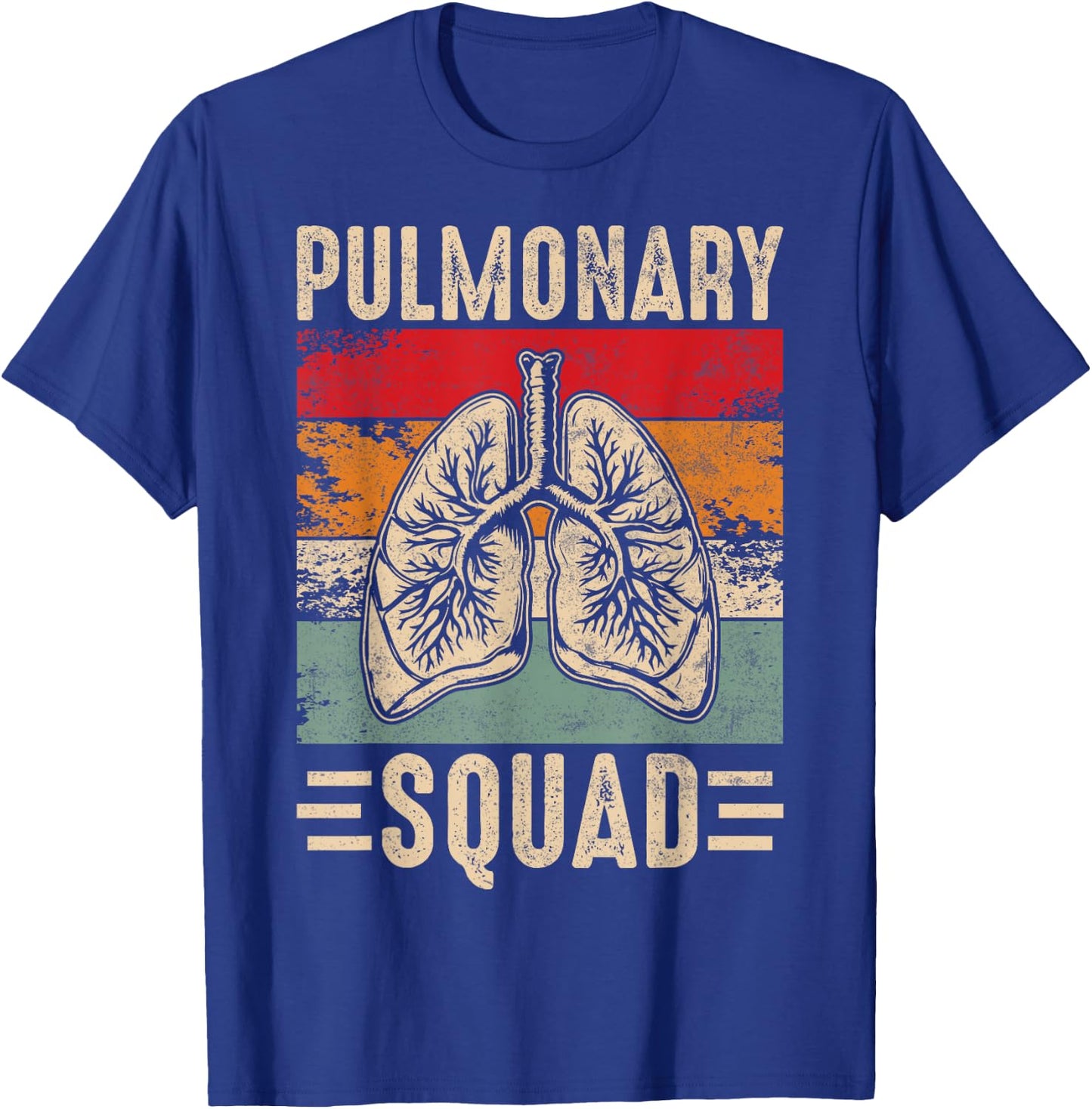 Respiratory Therapist Lung Doctor Pulmonary Squad T-Shirt - T-Shirt | Royal