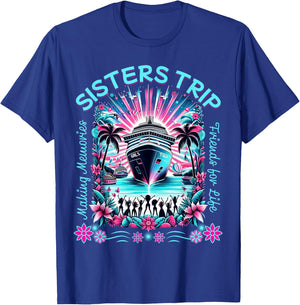 Sister Cruise Fun Matching BFF Sisters Trip Cruise T-Shirt - T-Shirt | Royal