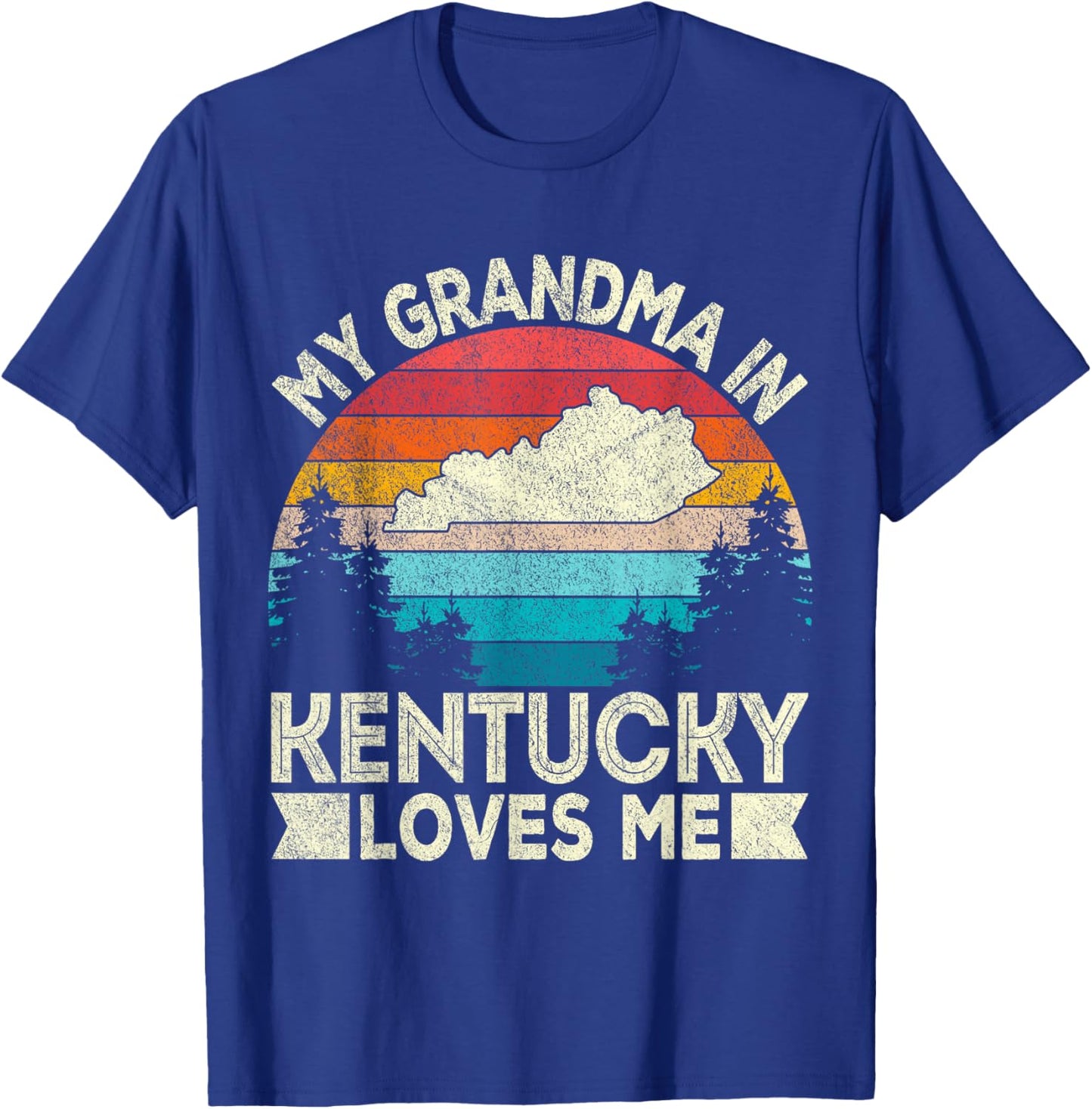 My Grandma In Kentucky Loves Me Retro Kentucky Grandma T-Shirt - T-Shirt | Royal
