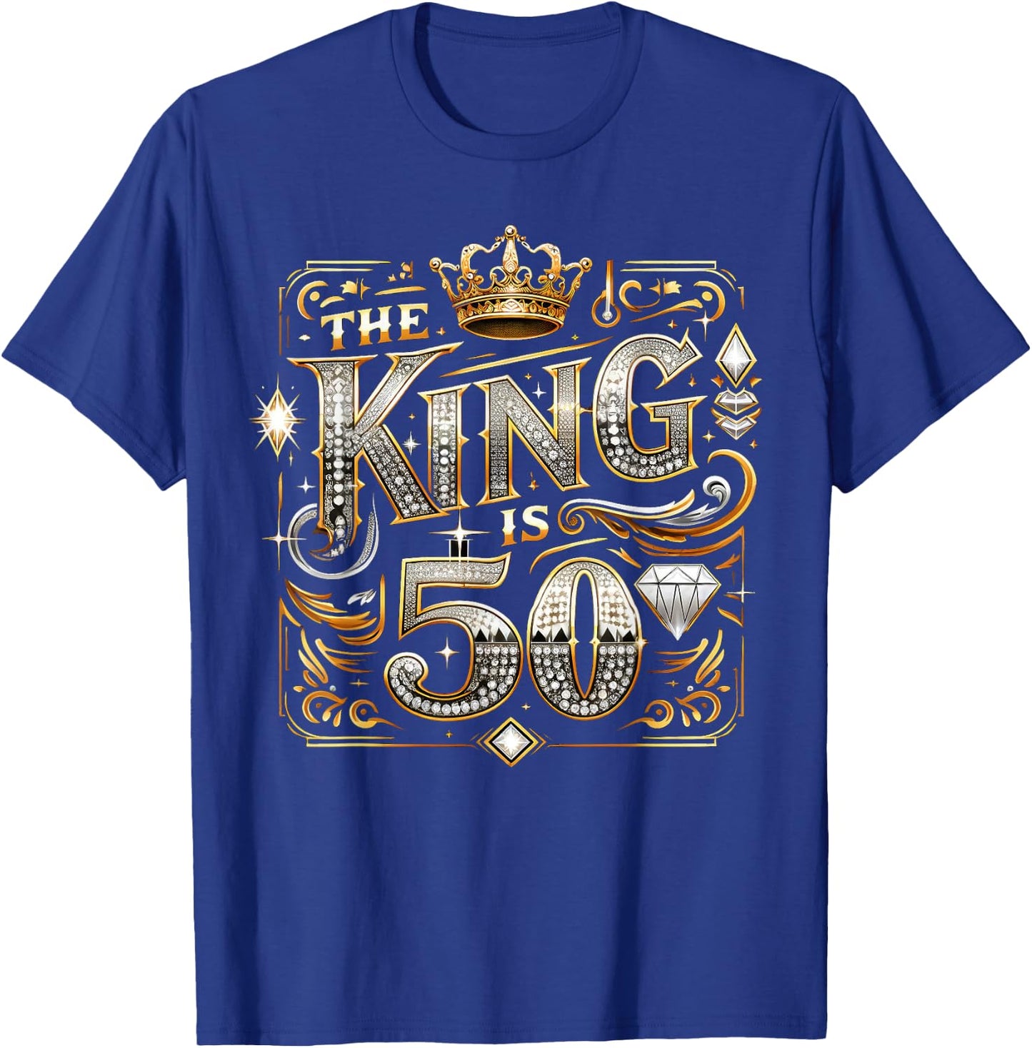 50th Birthday Gift Shirt - The King is 50 Bling T-Shirt - T-Shirt | Royal