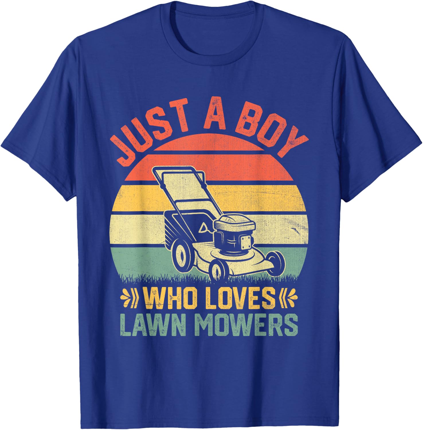 Just A Boy Who Loves Lawn Mower Toddlers Farm Mowing Lovers T-Shirt - T-Shirt | Royal